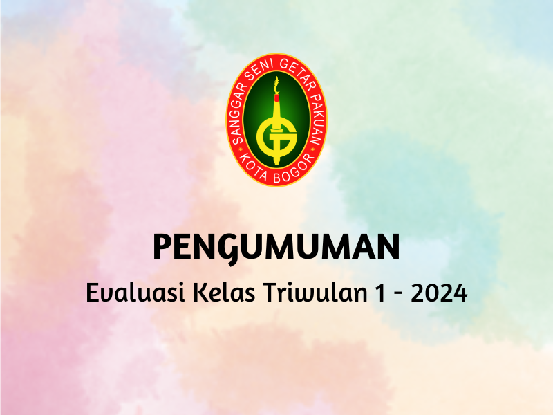 Evaluasi Kelas (Triwulan) Maret 2024